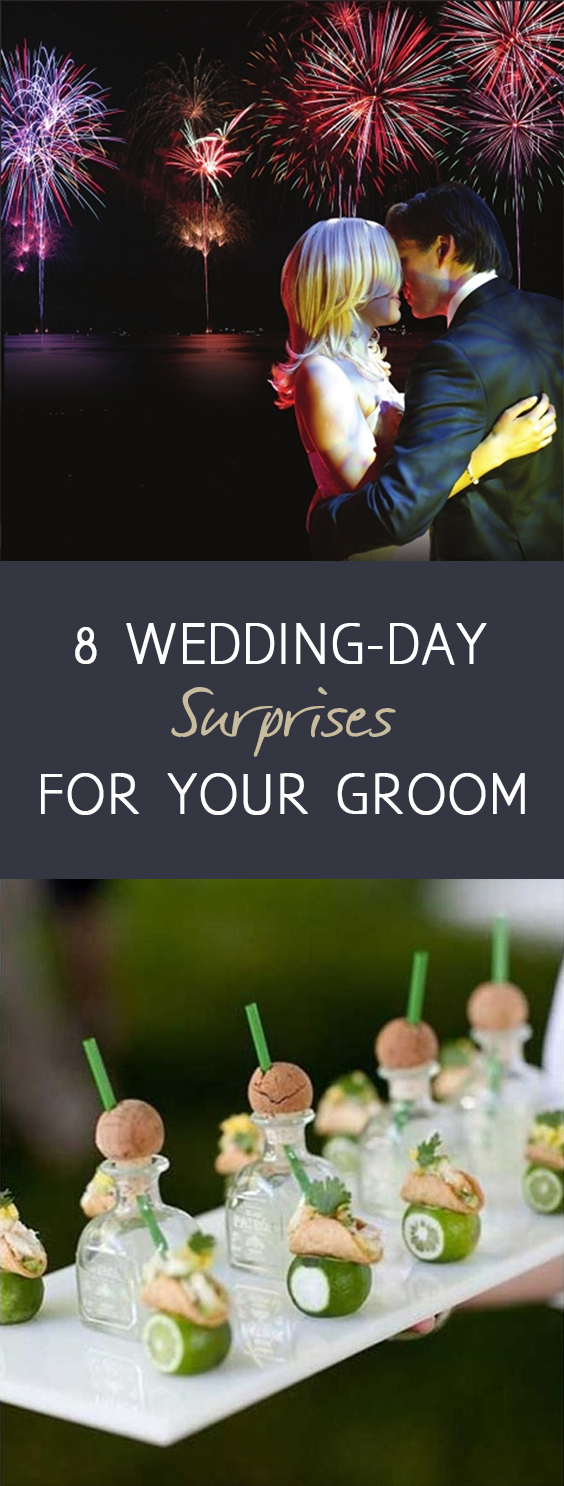 8 Wedding Day Surprises For Your Groom Oh My Veil all Things Wedding 