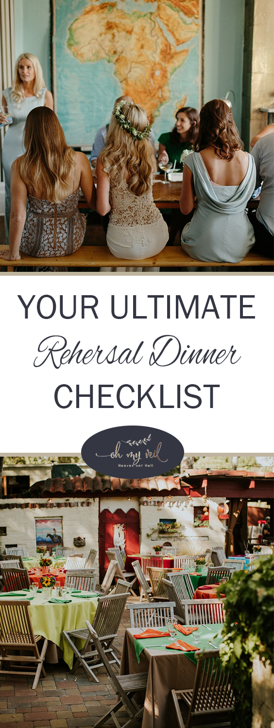 Your Ultimate Rehersal Dinner Checklist Oh My Veilall things wedding