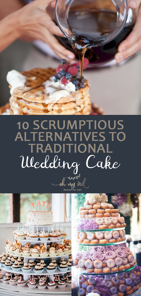 10-scrumptious-alternatives-to-traditional-wedding-cake-oh-my-veil