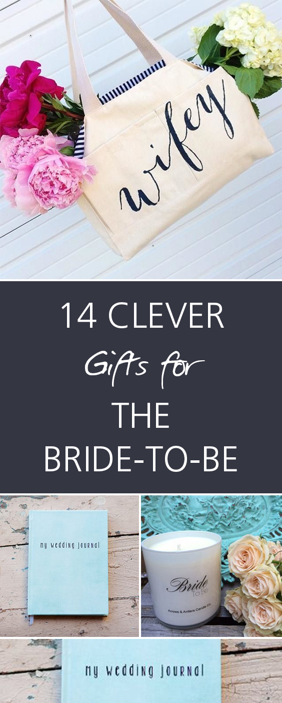14 Clever Gifts for the Bride-To-Be ~ Oh My Veil-all ...