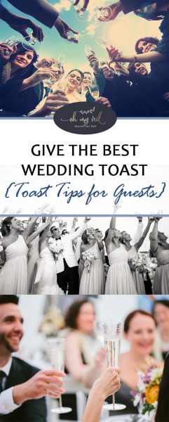 Give the Best Wedding Toast {Toast Tips for Guests} Wedding Toast Tips, How to Give the Best Wedding Toast, Wedding Reception Tips and Tricks, Wedding Toast Hacks, Things to Know When Giving A Wedding Toast, Wedding Hacks, Wedding TIps and Tricks, Popular Pin