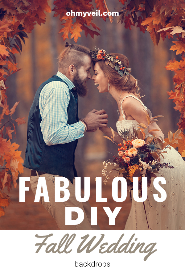 Fabulous DIY Fall Wedding Backdrops