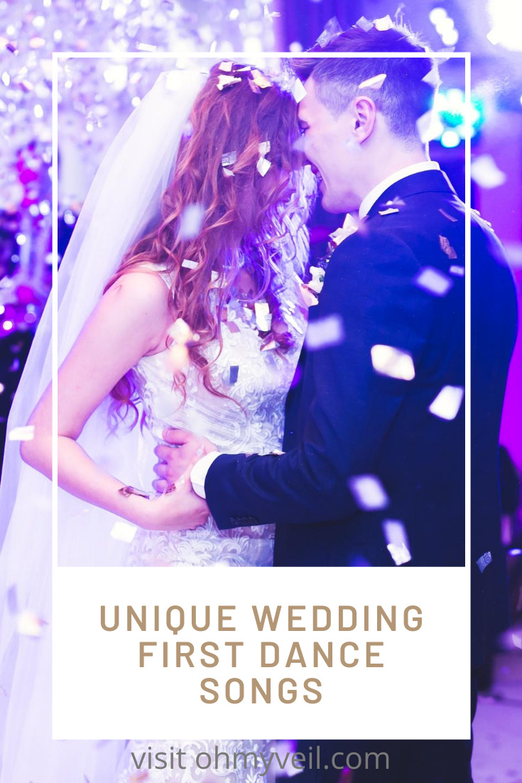 It's your wedding and you want it to be unique. You need a first wedding dance song that suites you and just you! Here are some great ideas for you.... #ohmyveilblog #firstsongs #weddingsongs